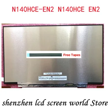Новый N140HCE-EN2 N140HCE EN2 1920 × 1080 100% цветовая гамма sRGB 14,0 дюймов FHD 30 контактов eDP ЖК-экран для замены панелей ноутбука