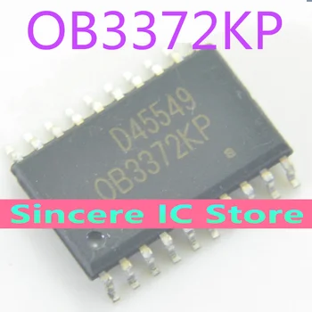 OB3372KP 0B3372KP высококачественный оригинальный чип питания SOP-20 можно использовать для прямой съемки