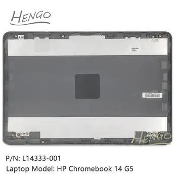 L14333-001 серый Оригинальная новинка для HP Chromebook 14 G5 Верхняя крышка ЖК-крышка Задняя крышка Задняя крышка A Крышка