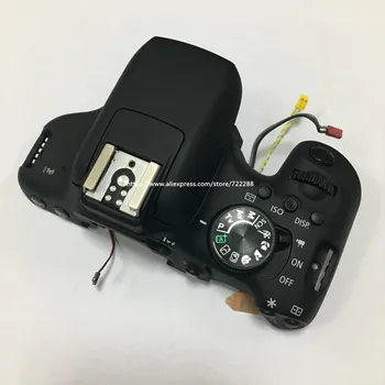 Запасные части для Canon EOS 750D Kiss X8i Rebel T6i Верхняя Крышка Корпуса В Сборе С Переключателем Режимов Кнопка Включения питания CG2-4807-000